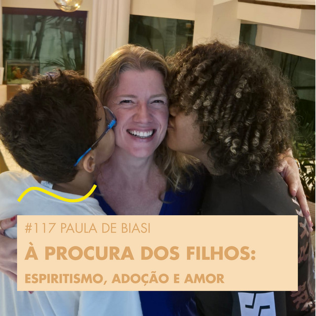 EP 117 — Paula de Biasi