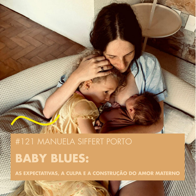 EP 121 — Manuela Siffert Porto